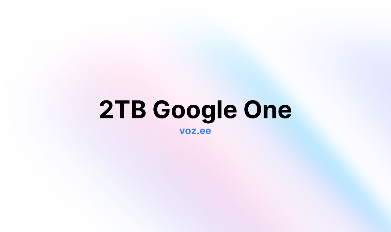 2TB Google One